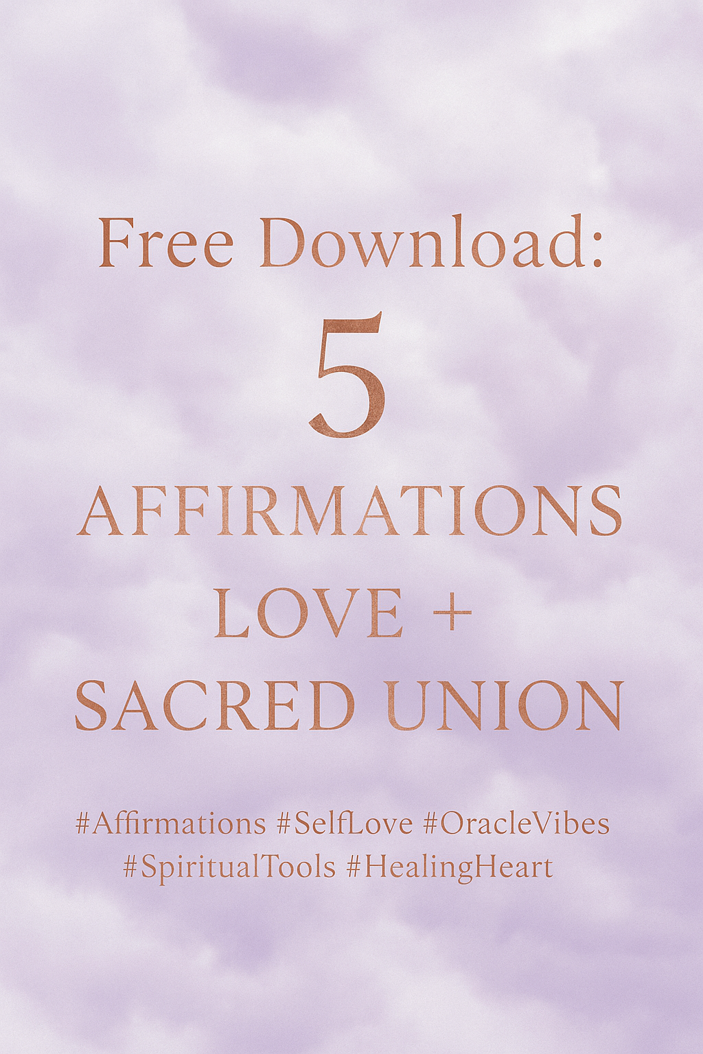 Love + Sacred Union Affirmation Pack (Free Download)