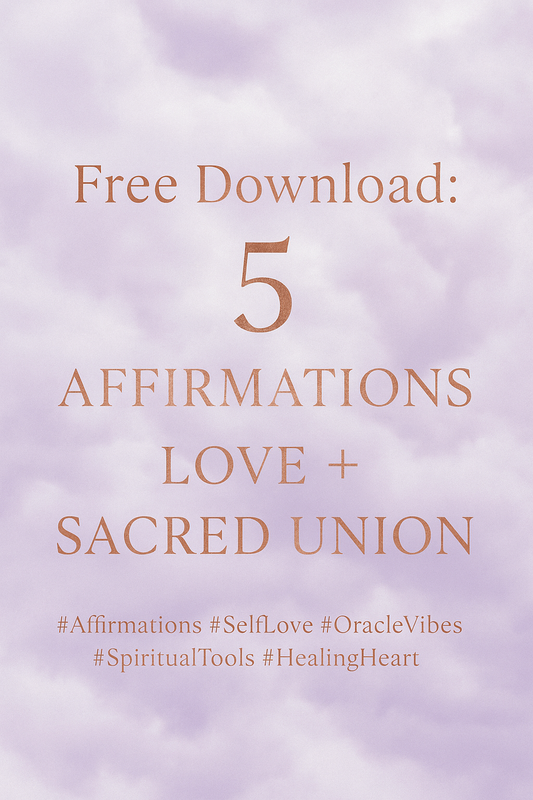 Love + Sacred Union Affirmation Pack (Free Download)