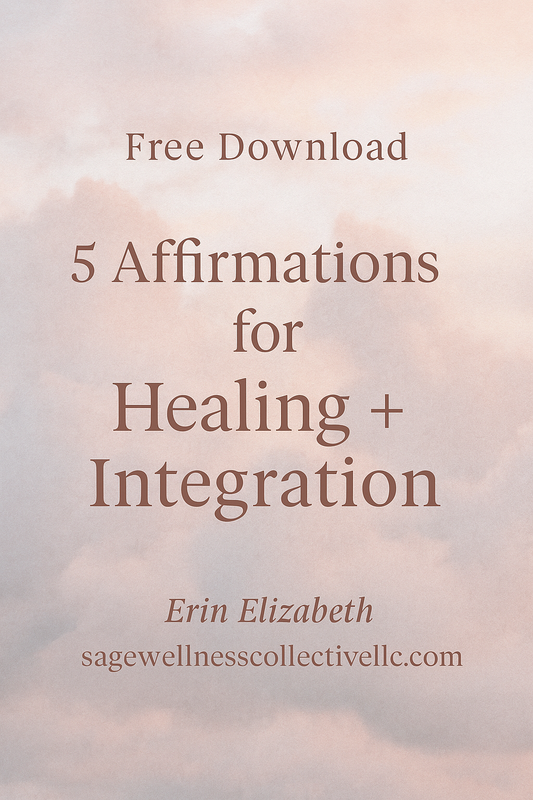 Healing + Integration Affirmation Pack (Free Download)